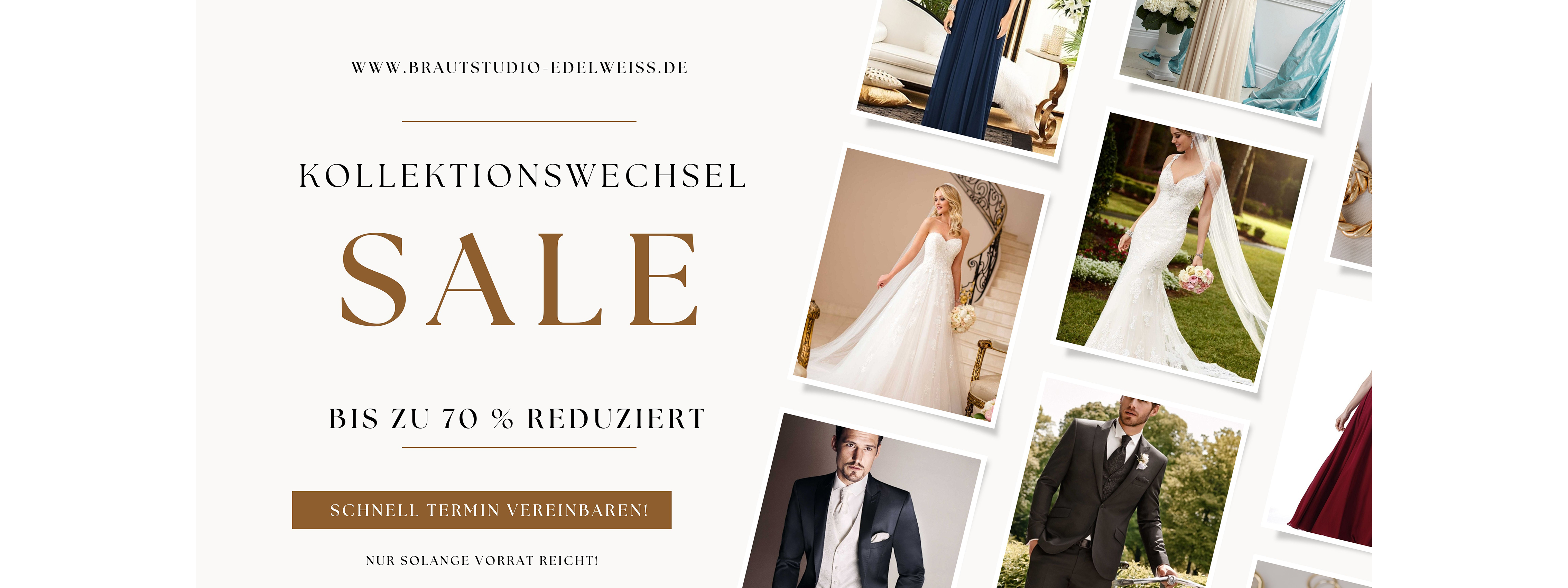 Der Brautmodenladen für Hochzeitsmoden. Brautstudio Edelweiss